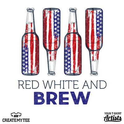 Red White Brew, Red White and Brew, Beer, 4th of July, America, Merica