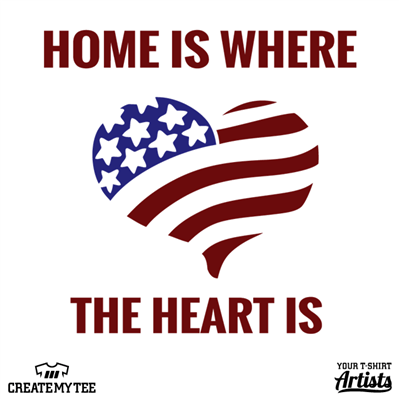 Home Is Where The Heart Is, American Flag