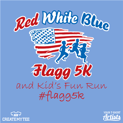 Red White and Blue, Flagg 5K, Fun Run, 5k, Road Race, Flag 2019