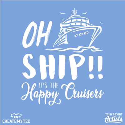 Happy Cruiserz, Oh Ship, Boat, Ocean, 10