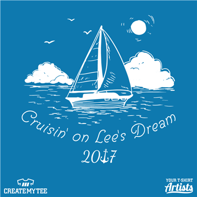 Cruisin' on Lee's Dream, Boat, Sailing, Water, Ocean