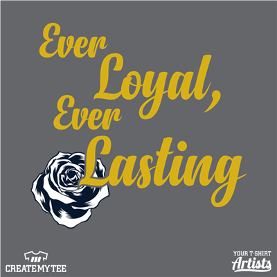 Ever Loyal, Ever Lasting, Rose, Flower, Flowers