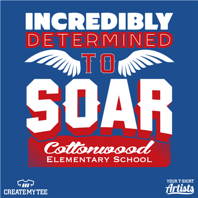 CES, Cottonwood, Elementary, School, Soar, Incredibly Determined