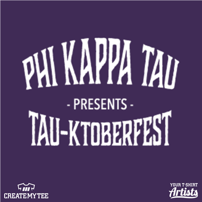 Phi Kappa Tau, Tri Sigma, Tau-Ktoberfest