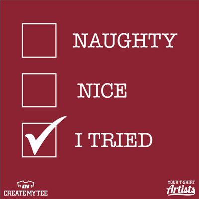 Naughty, Nice, I Tried, Holiday, Checklist, Christmas, Xmas