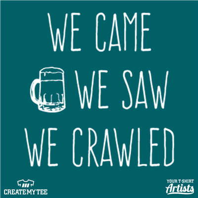 Bar Crawl, Beer, We Came, We Saw, We Crawled