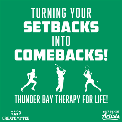 Thunder Bay Therapy, Sports, Sports Medicine, Setbacks Into Comebacks