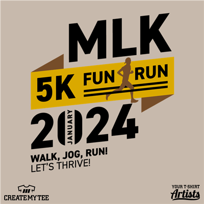 MLK 5K Fun Run 2024, Let's Thrive, Walk Job Run, Runner
