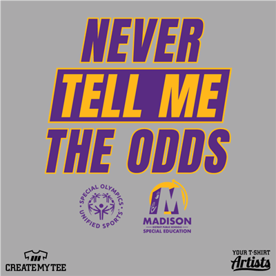 Madison, Madison Special Education, Unified Schools, Never Tell Me the Odds, Special Olympics, 2025, Front