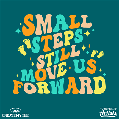 small steps still move us forward, spring